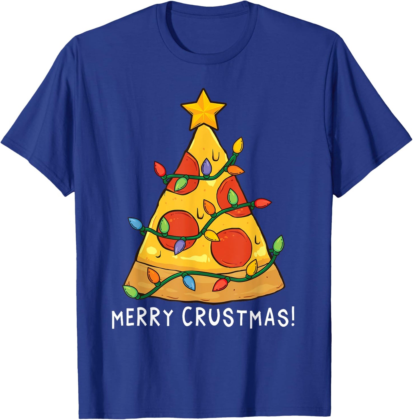 Funny Merry Crustmas Pizza on Earth Pizzamas Christmas Tree T-Shirt - T-Shirt | Royal