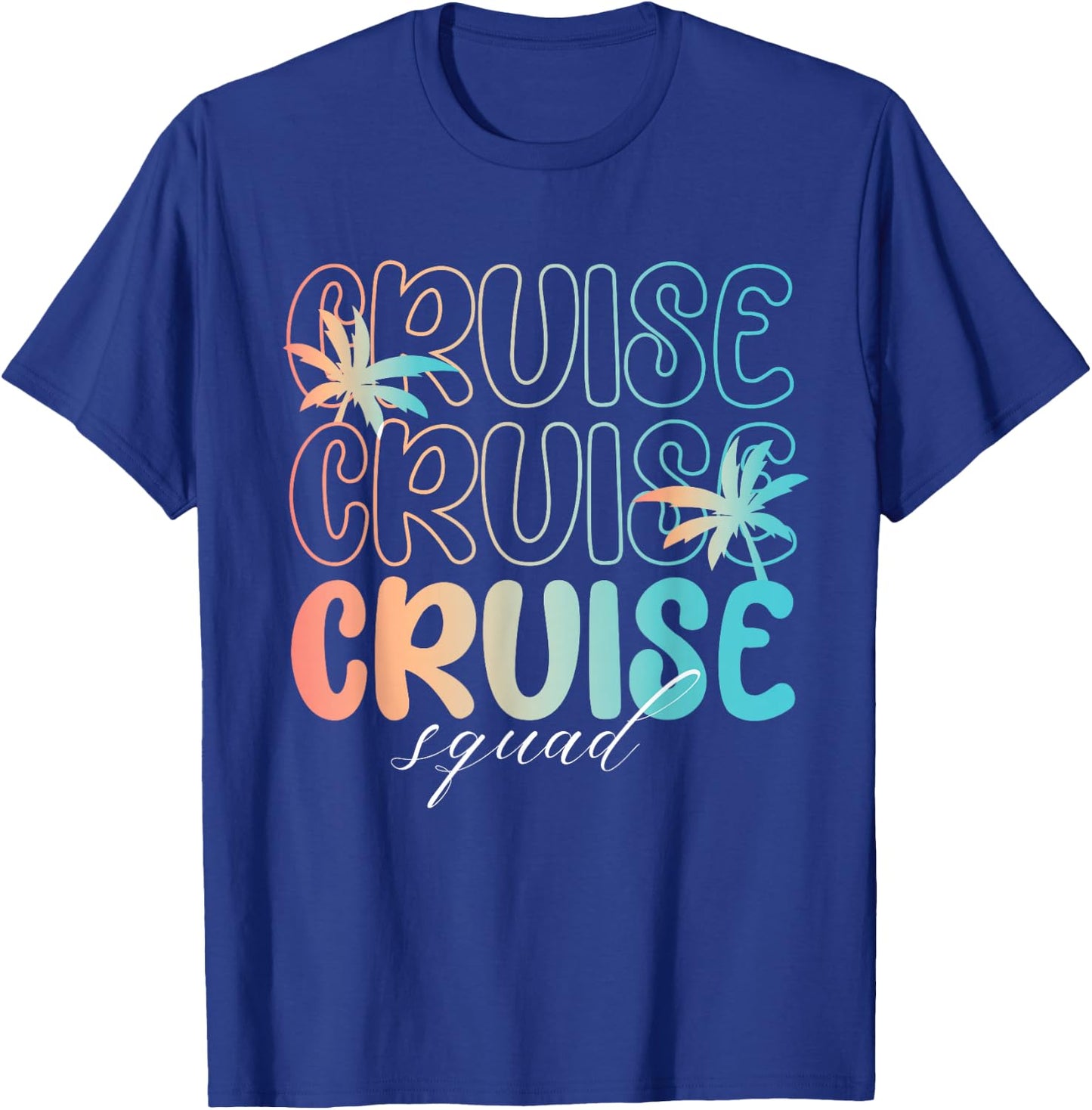 Cruise Squad 2026 Vacation Matching Family T-Shirt - T-Shirt | Royal