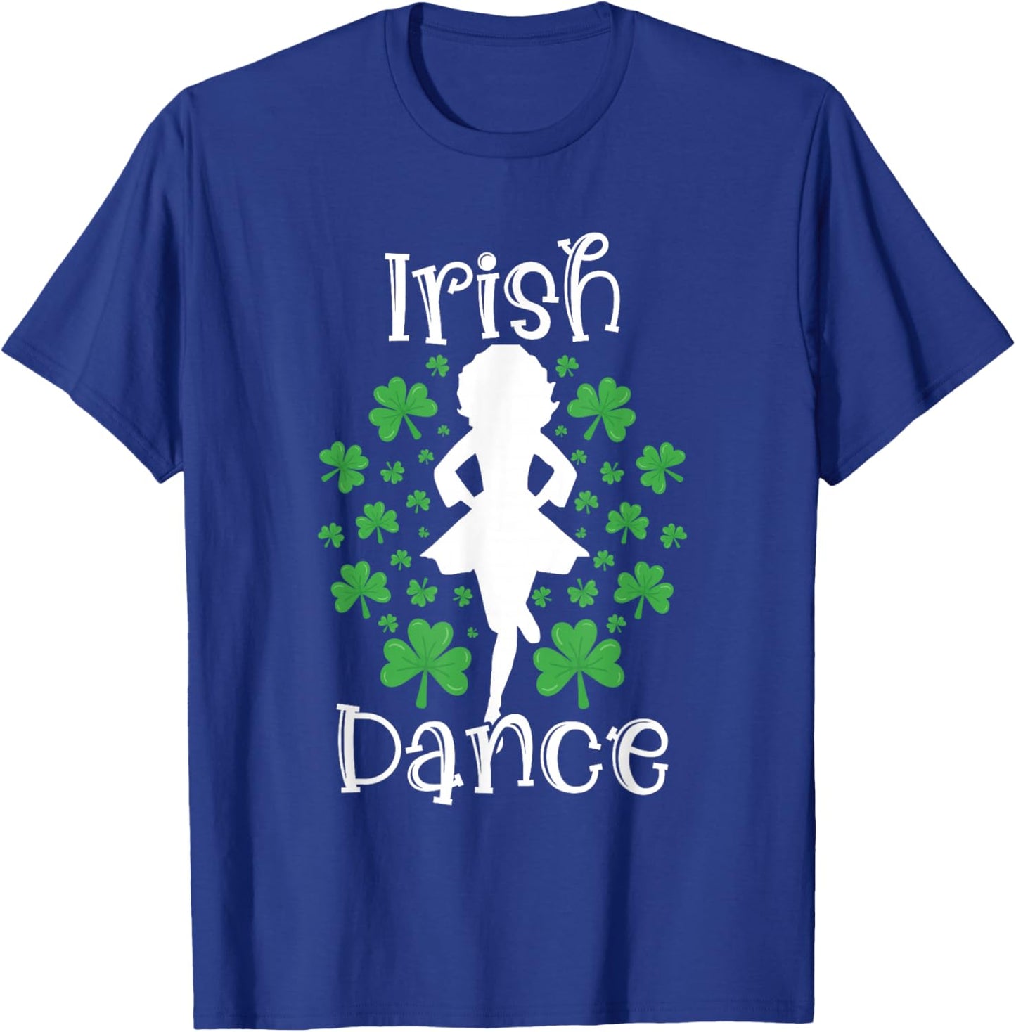Irish Dance St Patricks Day Reel Girl Irish Step Dance Shoes T-Shirt - T-Shirt | Royal