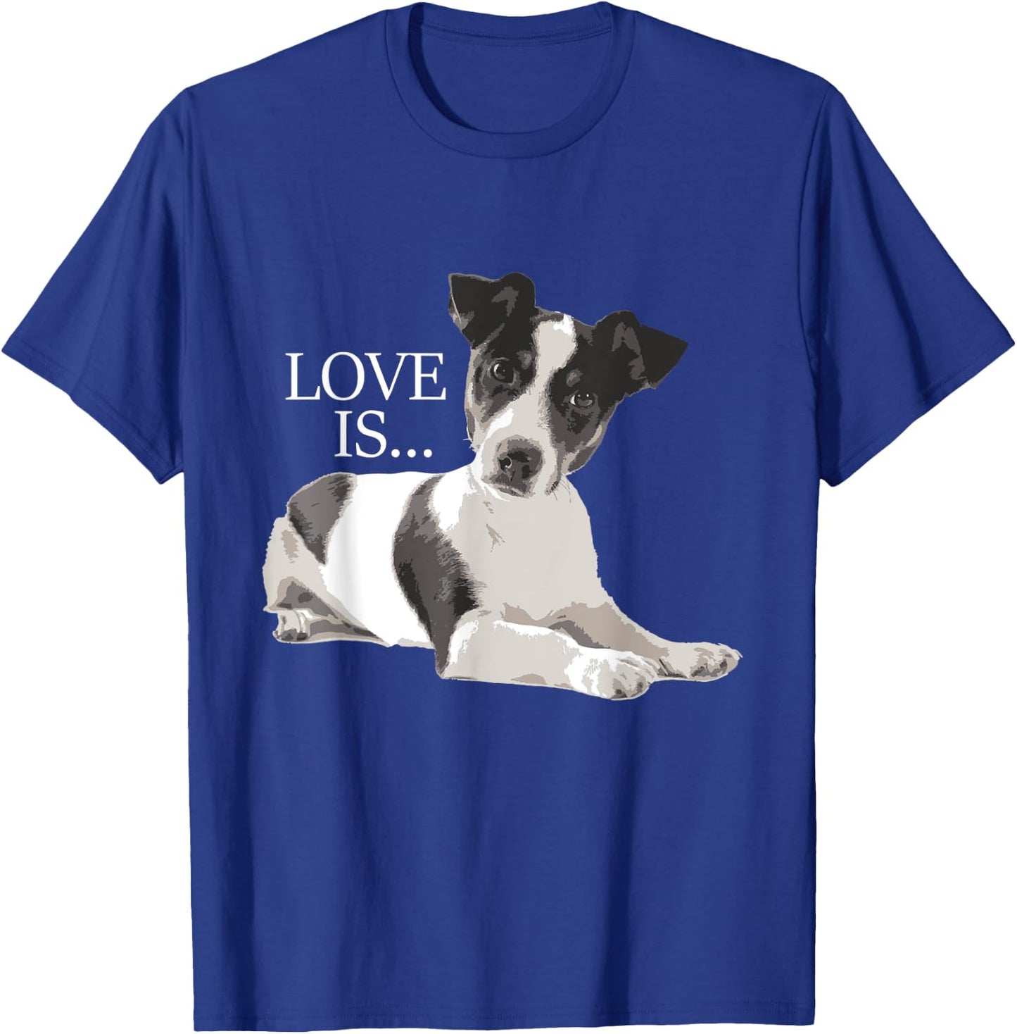 Love Is - Jack Russell Terrier Puppy Animal Lover Pet Owner T-Shirt - T-Shirt | Royal