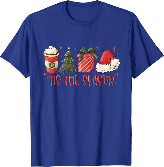 Tis The Season , Christmas Tis The Season Shirt T-Shirt - T-Shirt | Royal