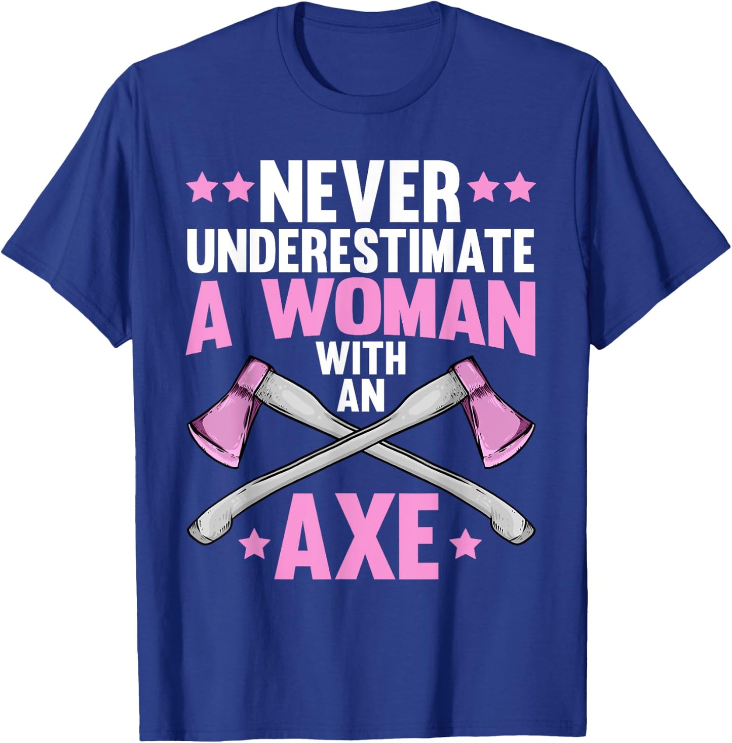 Cool Axe Throwing Girls Ax Thrower Tree Lumberjack T-Shirt - T-Shirt | Royal