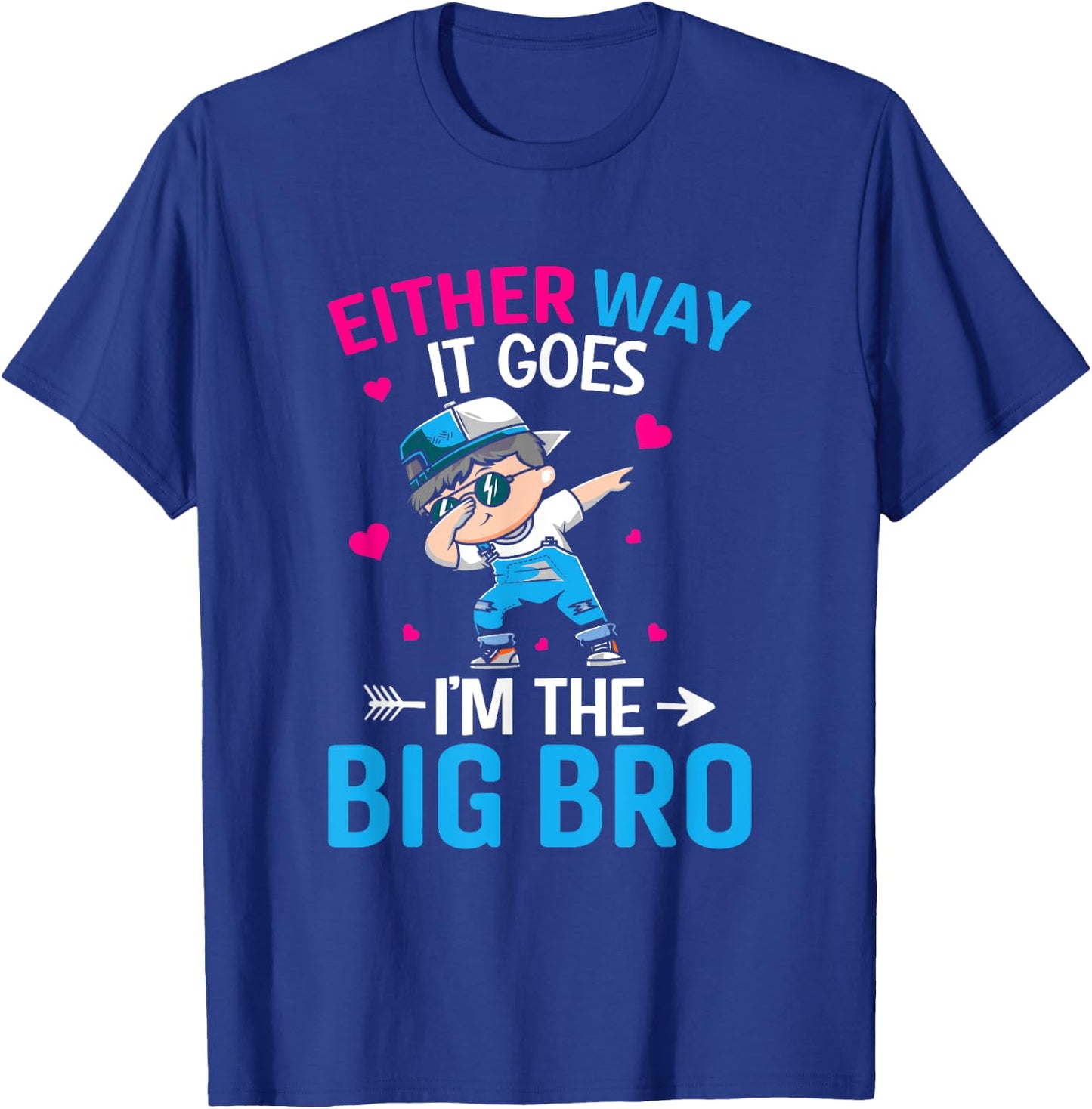 Gender Announcement Either Way it goes - I'm The Big Bro T-Shirt - T-Shirt | Royal