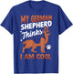 My German Shepherd Thinks I Am Cool T-Shirt - T-Shirt | Royal