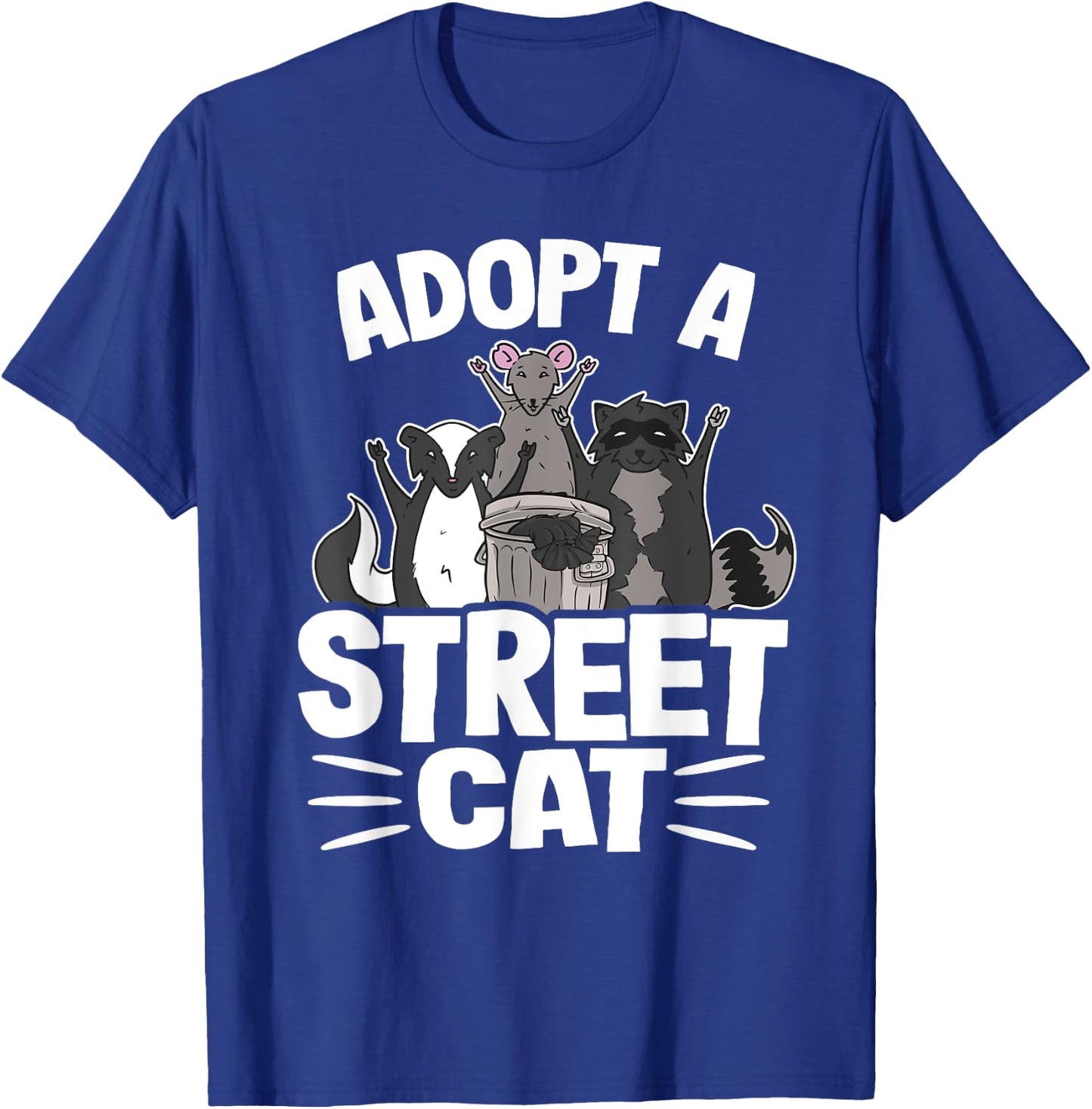 Adopt A Street Cat Skunk Rat Raccoon Women Kids T-Shirt - T-Shirt | Royal