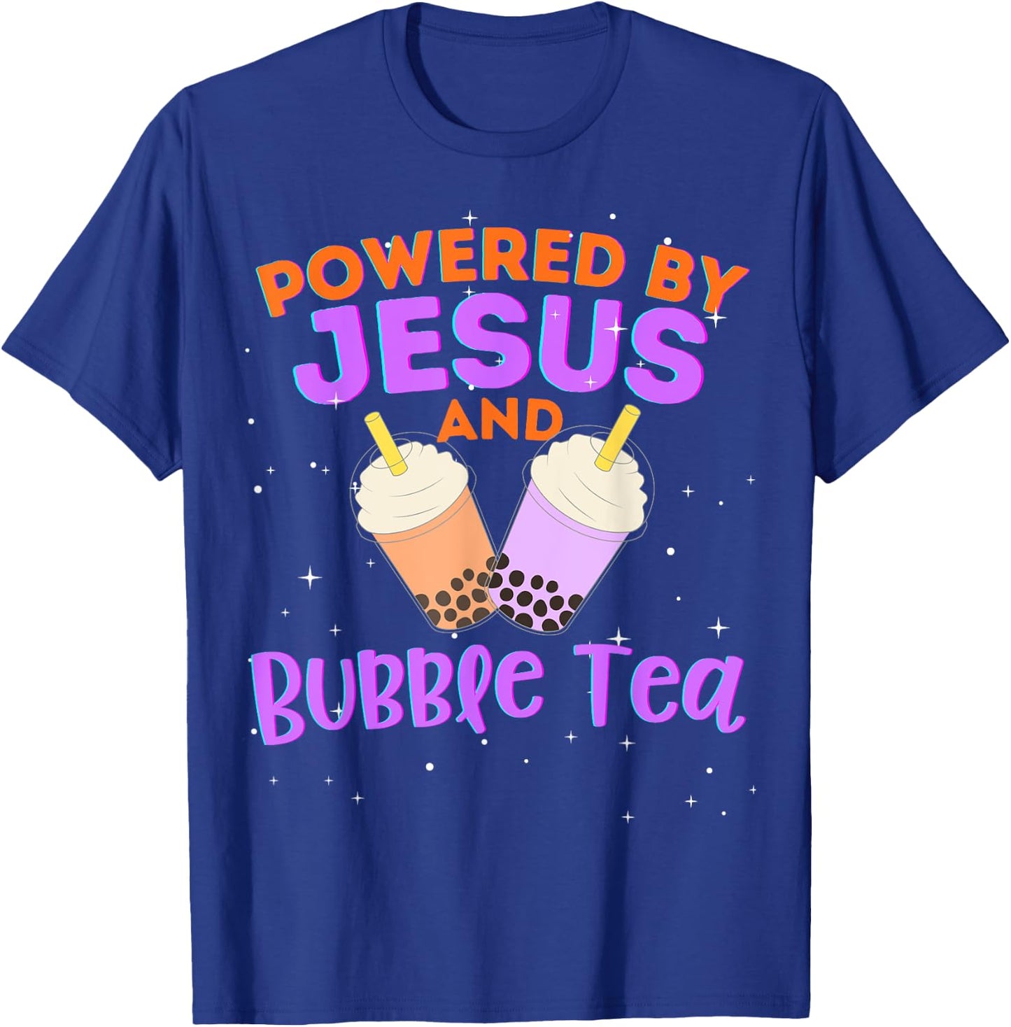Powered by Jesus and Bubble Tea Christian Religious God T-Shirt - T-Shirt | Royal