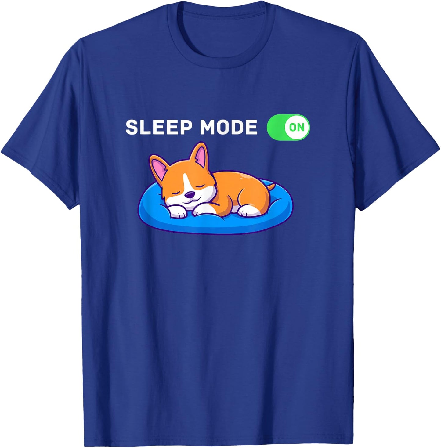Sleep Mode On Funny Corgi Dog Kawaii Design T-Shirt - T-Shirt | Royal