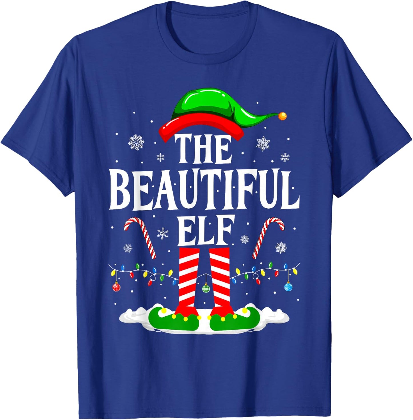 The Beautiful Elf Funny Xmas Matching Family Christmas Party T-Shirt - T-Shirt | Royal