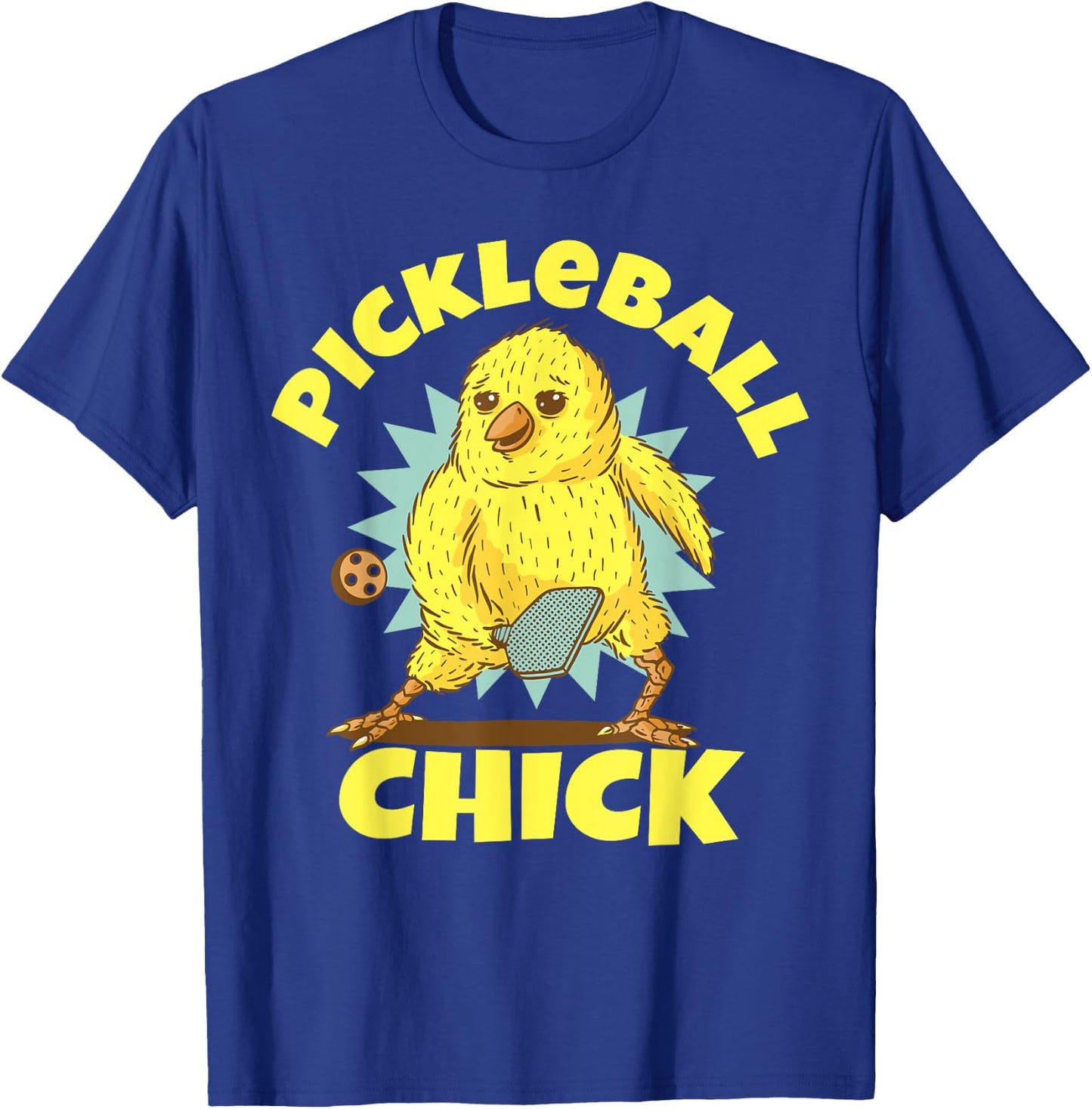 Funny Pickleball Shirt Pickleball Chick Player Loves to Play T-Shirt - T-Shirt | Royal