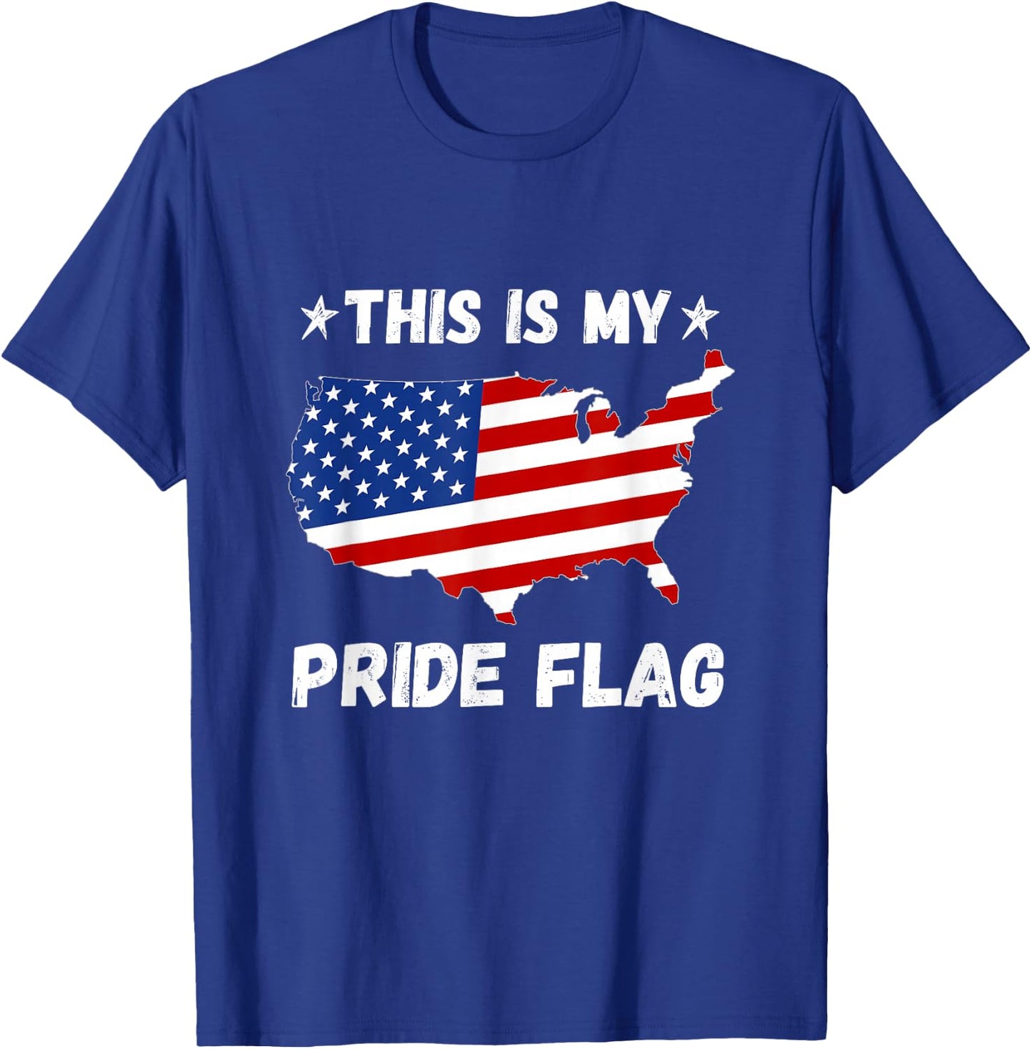 This is My Pride Flag - Patriotic America USA 4th of July T-Shirt - T-Shirt | Royal