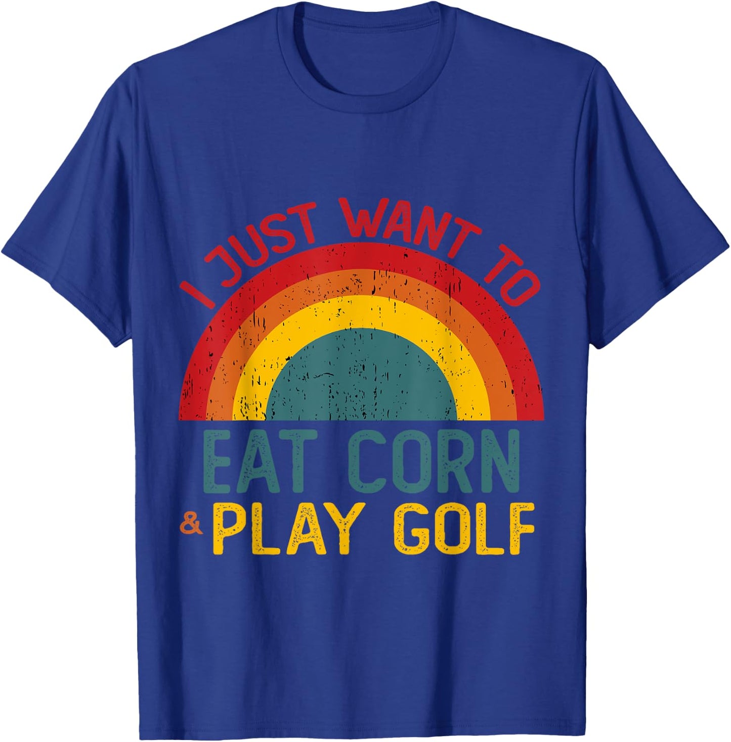 Funny I just want to eat corn and Play Golf Christmas T-Shirt - T-Shirt | Royal
