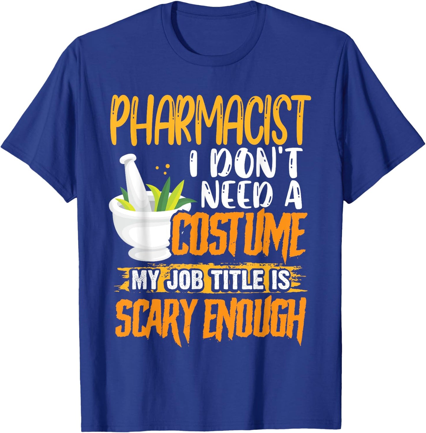 Pharmacy Technician Stud Pharmacist Halloween Costume T-Shirt - T-Shirt | Royal