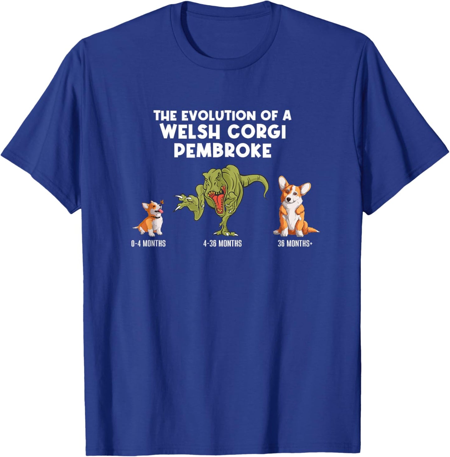 The Evolution Of A Welsh Corgi Pembroke Funny Corgi T-Shirt - T-Shirt | Royal