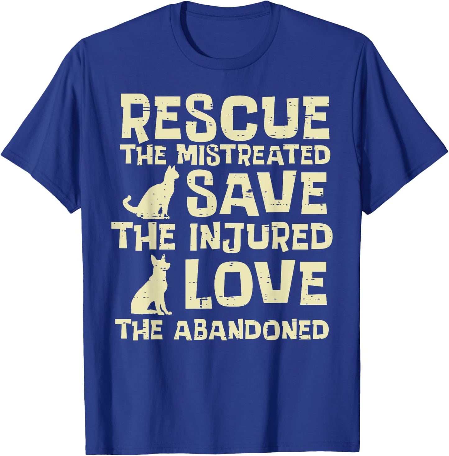 Rescue Mistreated Save Love Dog Cat Animal Pet Men Women Kid T-Shirt - T-Shirt | Royal