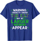 Warning Objects Under Kilt May Be Larger Scottish Irish T-Shirt - T-Shirt | Royal