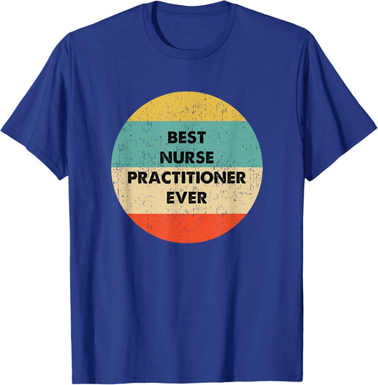 Nurse Practitioner T-Shirt - T-Shirt | Royal