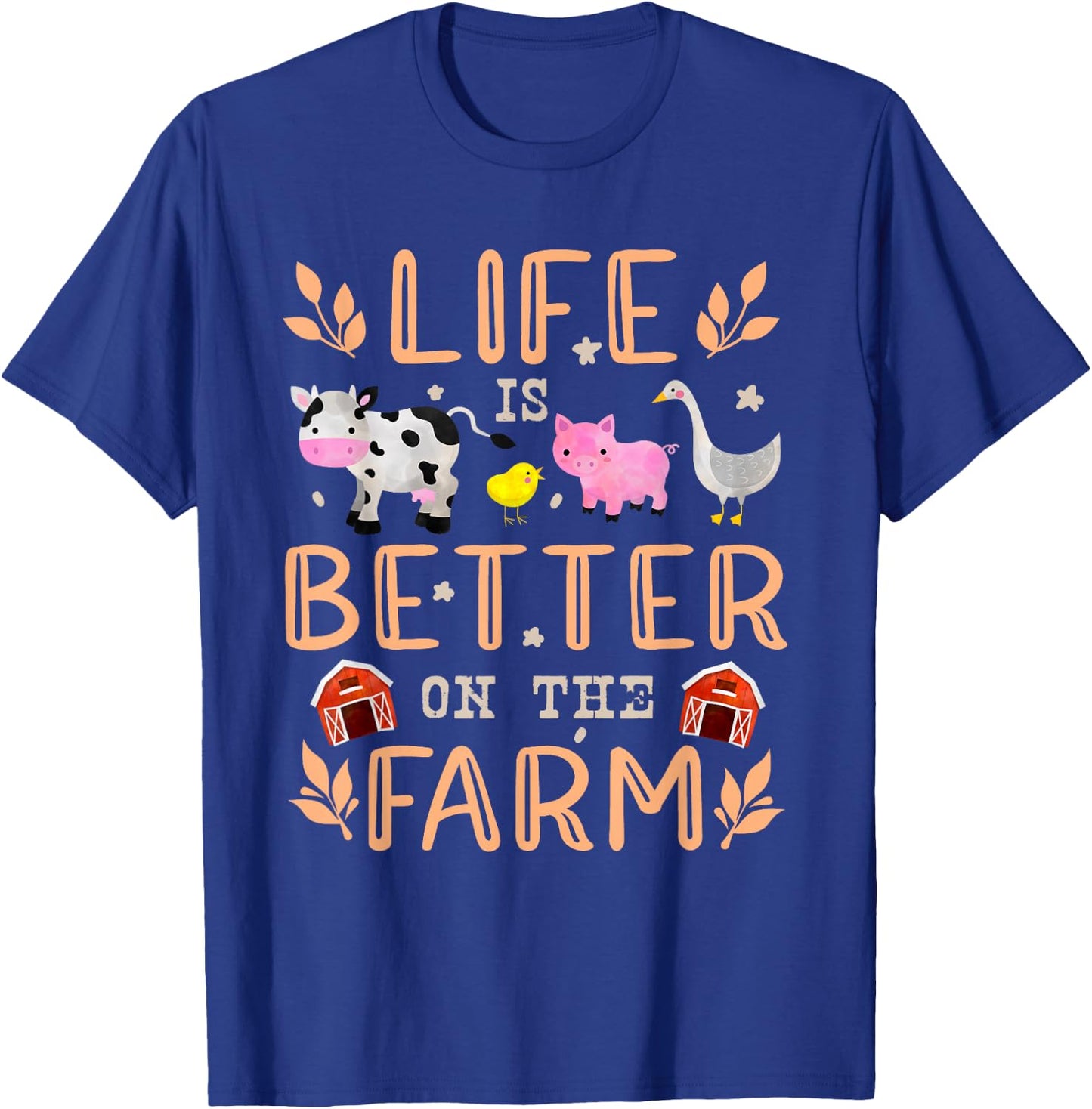 Life Is Better On The Farm Cute Animals Farmer Farming Girl T-Shirt - T-Shirt | Royal