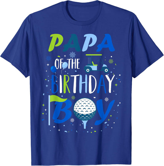 Papa of The Birthday Boy Hole in One Golf Sport Matching T-Shirt - T-Shirt | Royal