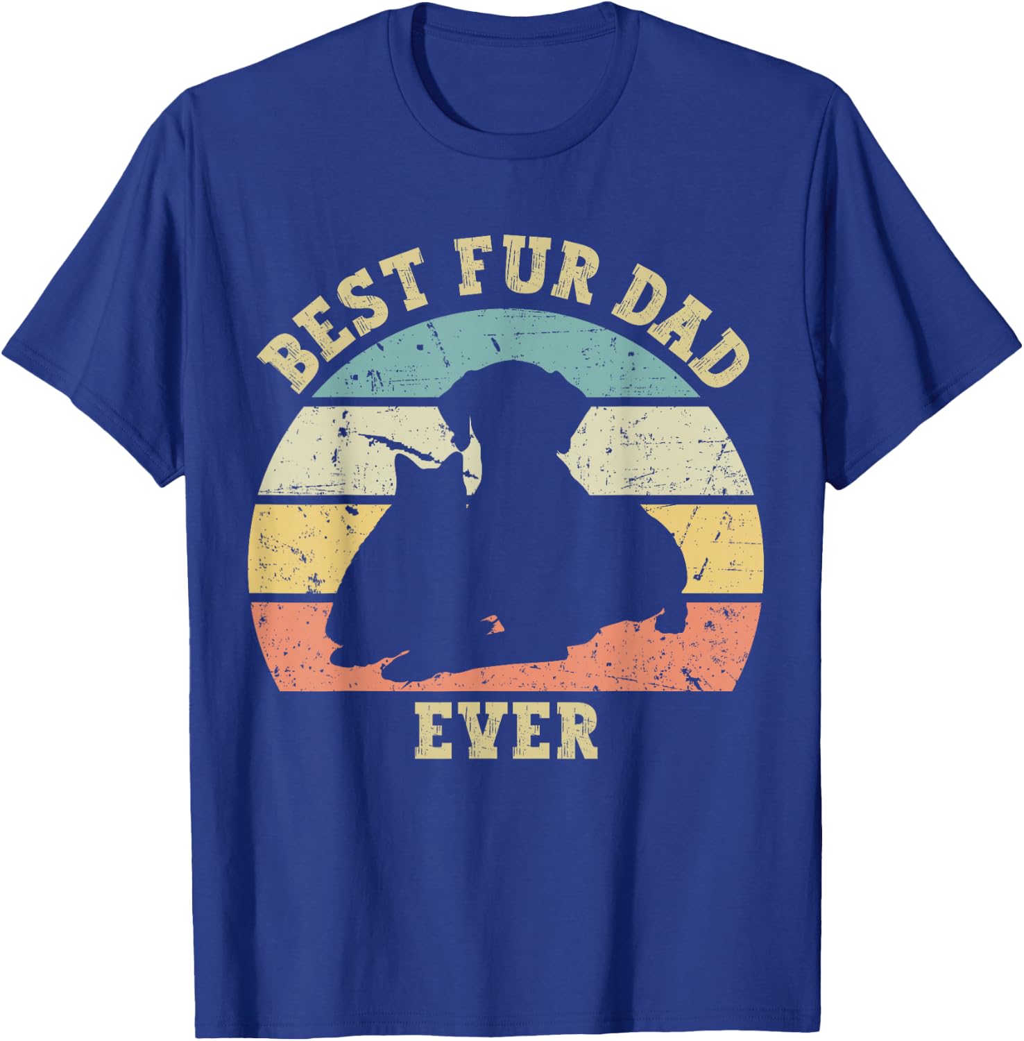 Funny Best Fur Dad Ever Vintage Retro Dog Cat Owner T-Shirt - T-Shirt | Royal