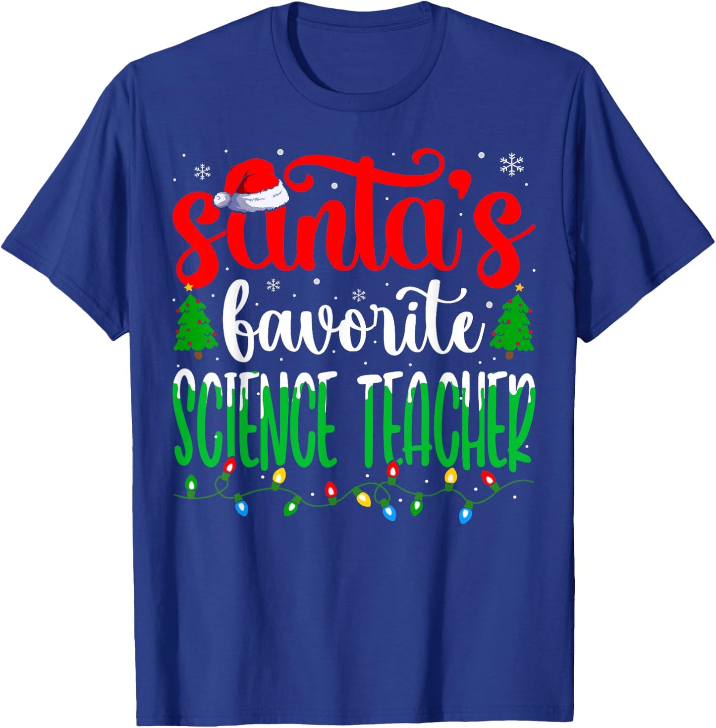 Santa Favorite Science Teacher Funny Teacher Christmas Women T-Shirt - T-Shirt | Royal