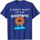 I Donut Want to Say Goodbye Funny Coworker Leaving Party T-Shirt - T-Shirt | Royal