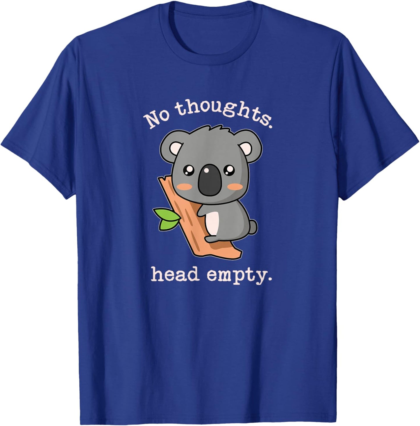 Internet Meme Smooth Brain Gang No Thoughts Head Empty Koala T-Shirt - T-Shirt | Royal