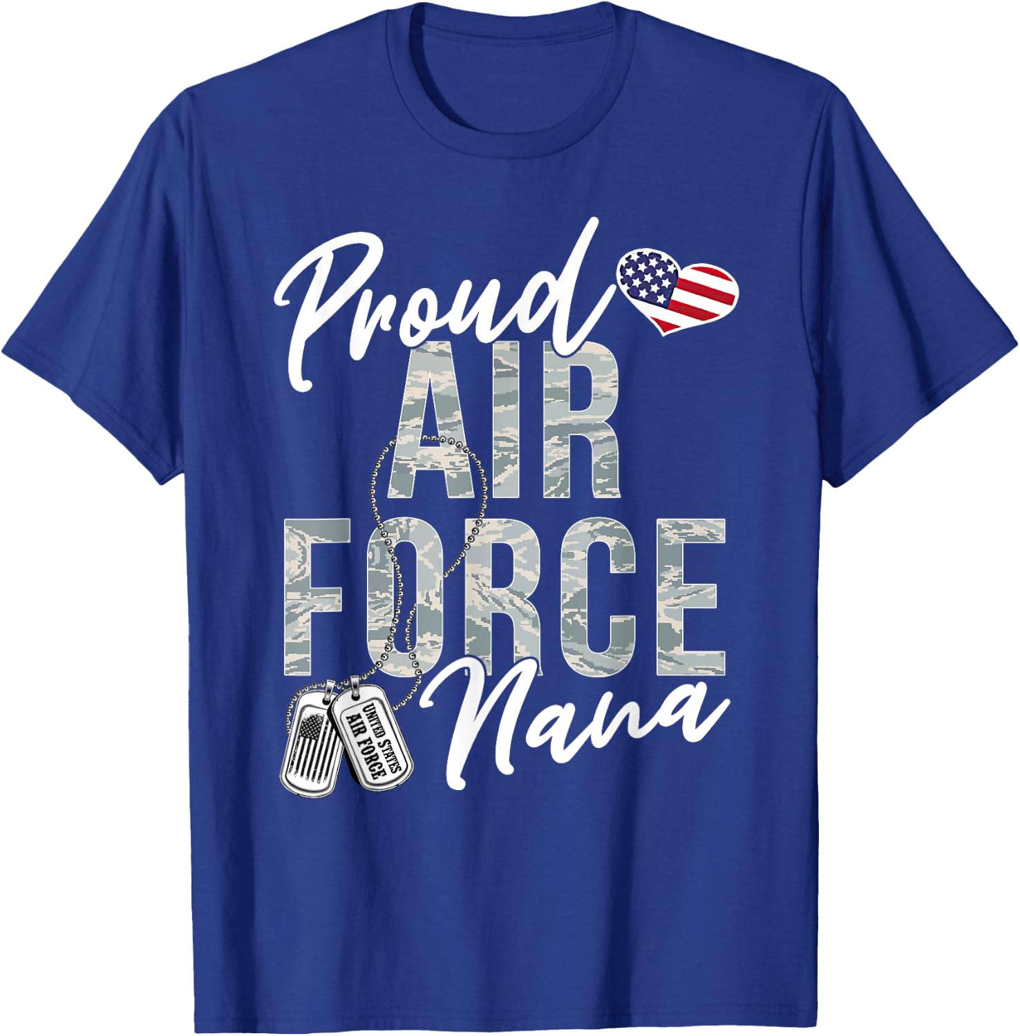 Proud Air Force Nana US Air Force Graduation Nana T-Shirt - T-Shirt | Royal