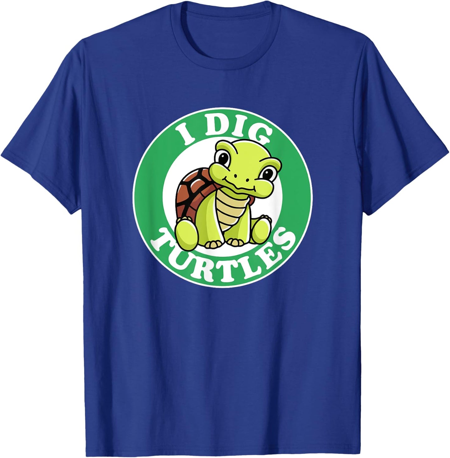 I Really Dig Turtles I Love My Beach Turtle Pet Funny Cute T-Shirt - T-Shirt | Royal