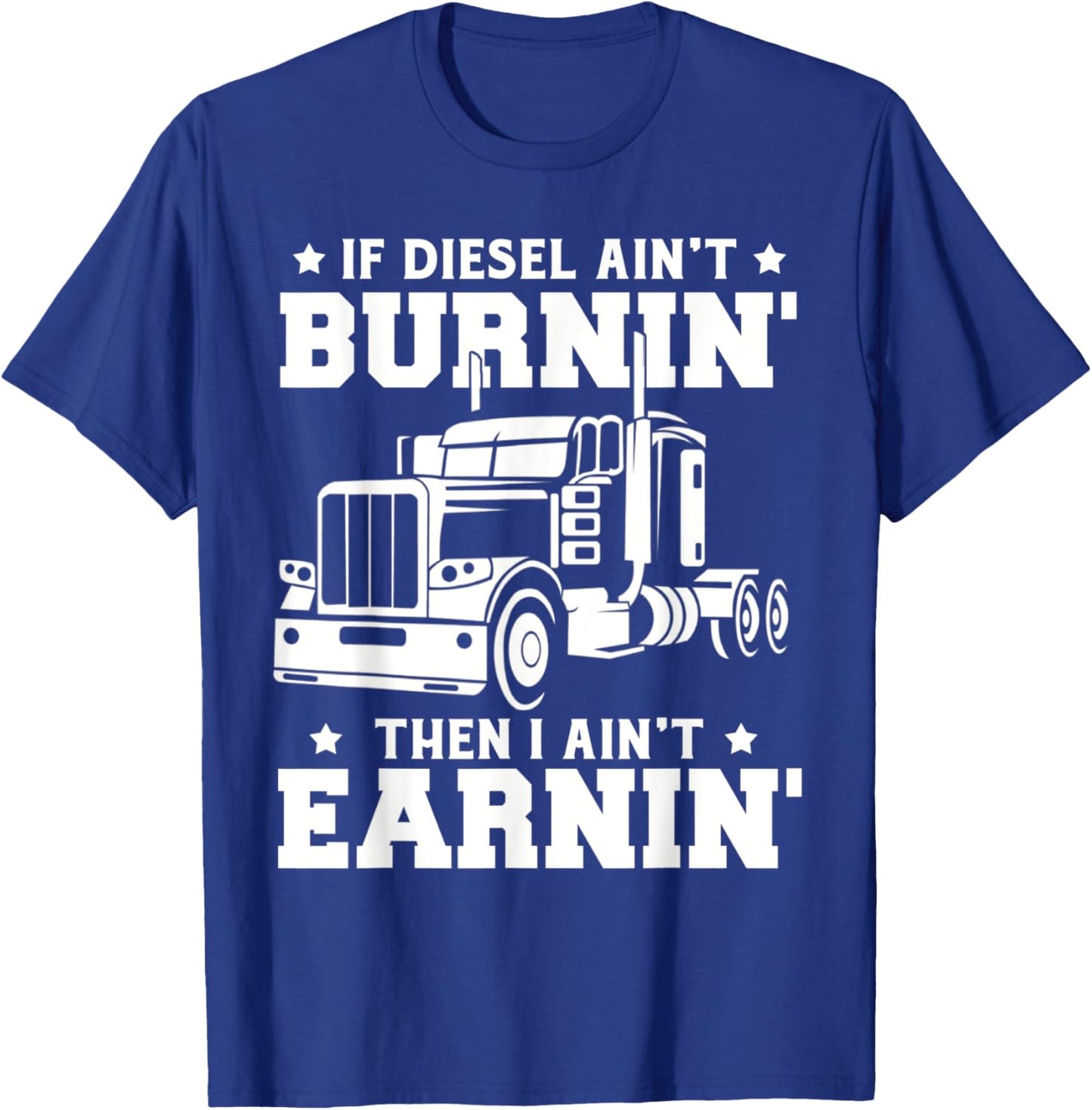 Trucker Men Women Big Rig Trucking Truckin' Road Lorry T-Shirt - T-Shirt | Royal