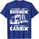 Trucker Men Women Big Rig Trucking Truckin' Road Lorry T-Shirt - T-Shirt | Royal