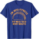 I'm into Fitness Taco in My Mouth Funny Taco men T-Shirt - T-Shirt | Royal