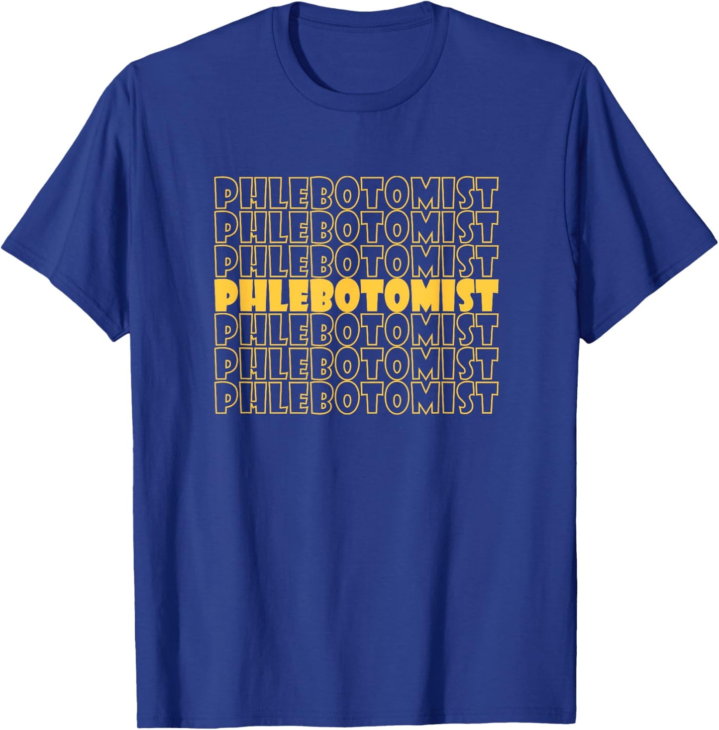 Phlebotomist T-Shirt - T-Shirt | Royal