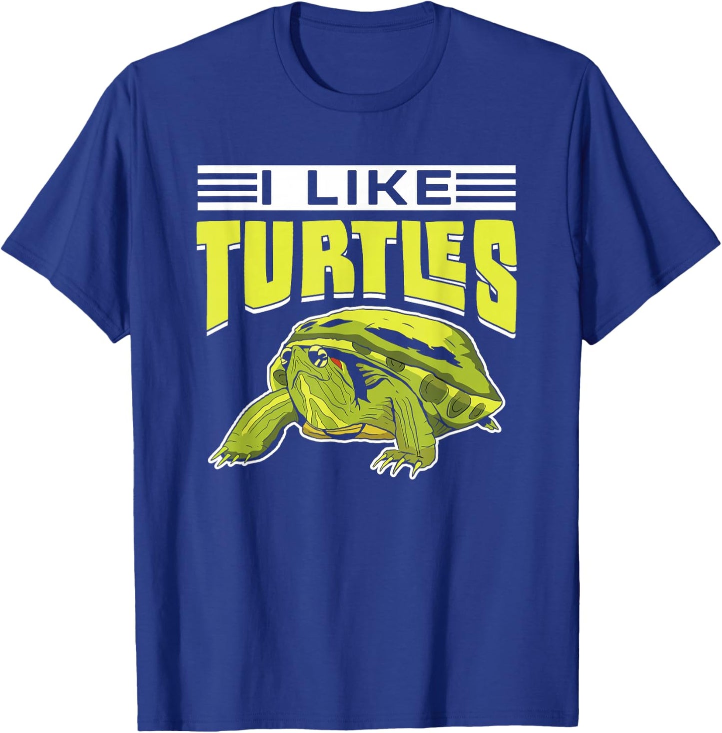I Like Turtles Pet Animal Lover Turtle T-Shirt - T-Shirt | Royal