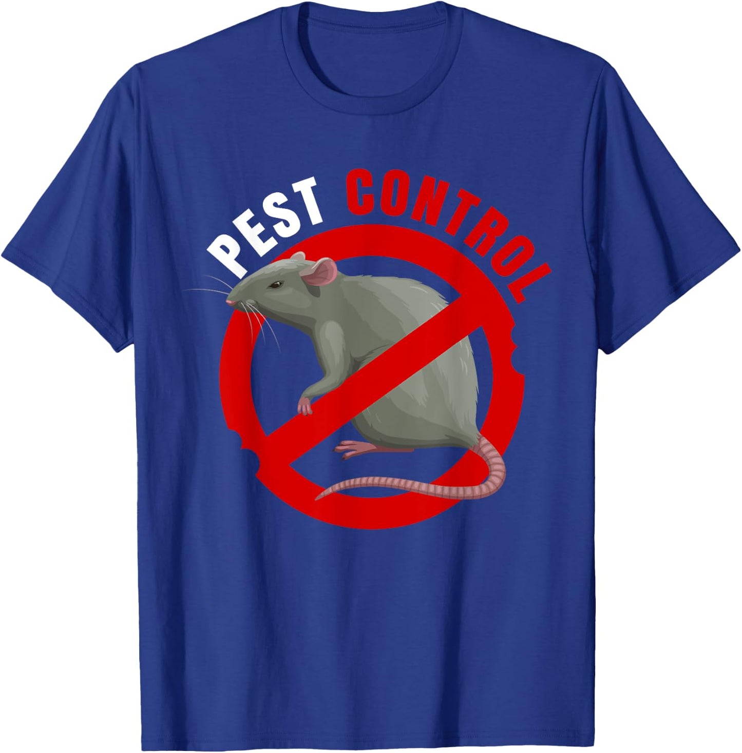 Pest Control Mouse Rat Stop Sign Deratization T-Shirt - T-Shirt | Royal