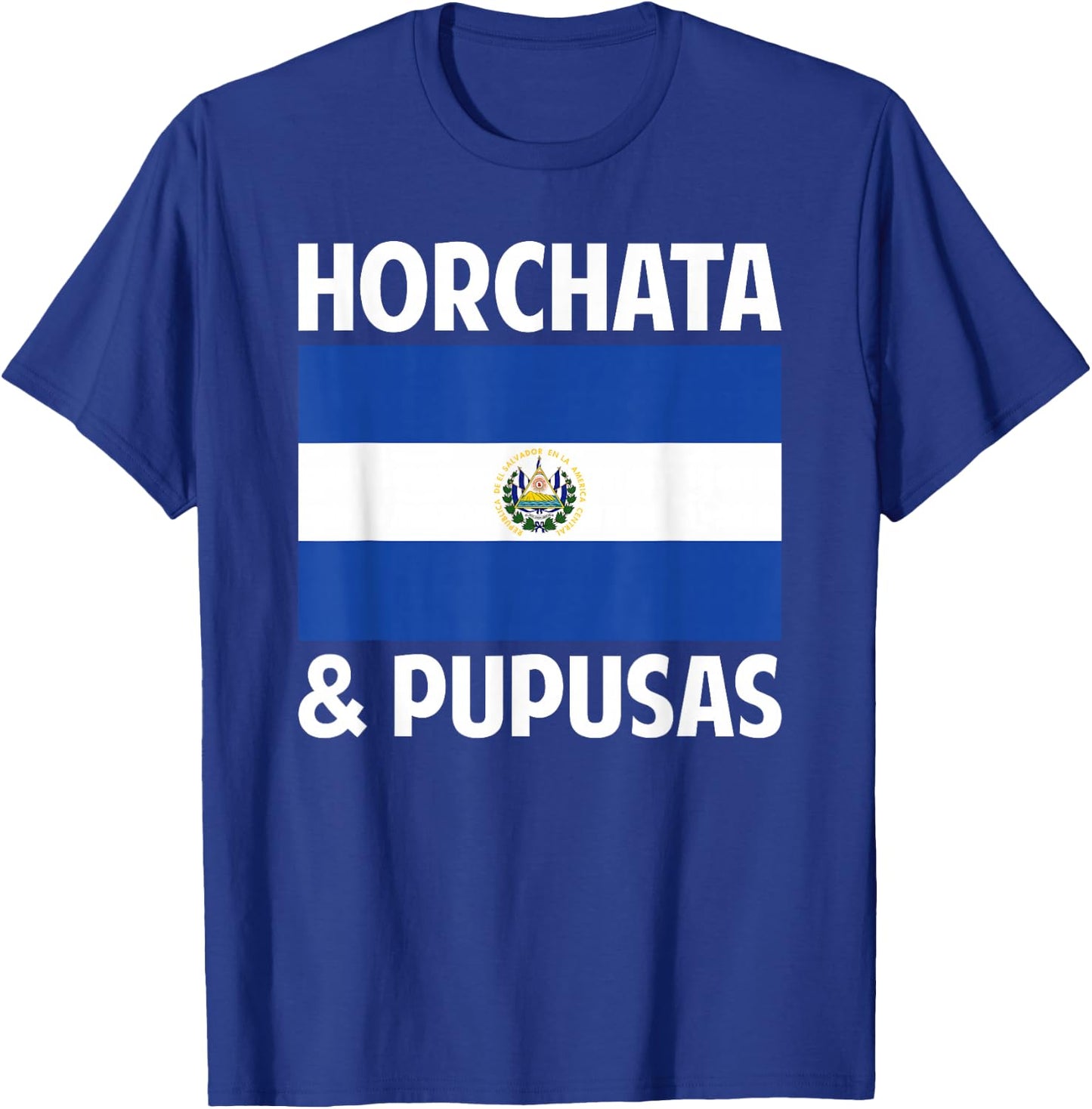 Salvadorean El Salvador Home Country Horchata & Pupusas T-Shirt - T-Shirt | Royal