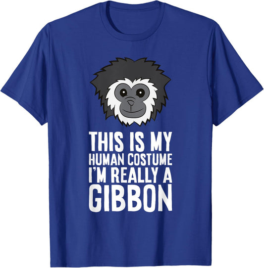 This Is My Human Costume Im Really A Gibbon T-Shirt - T-Shirt | Royal