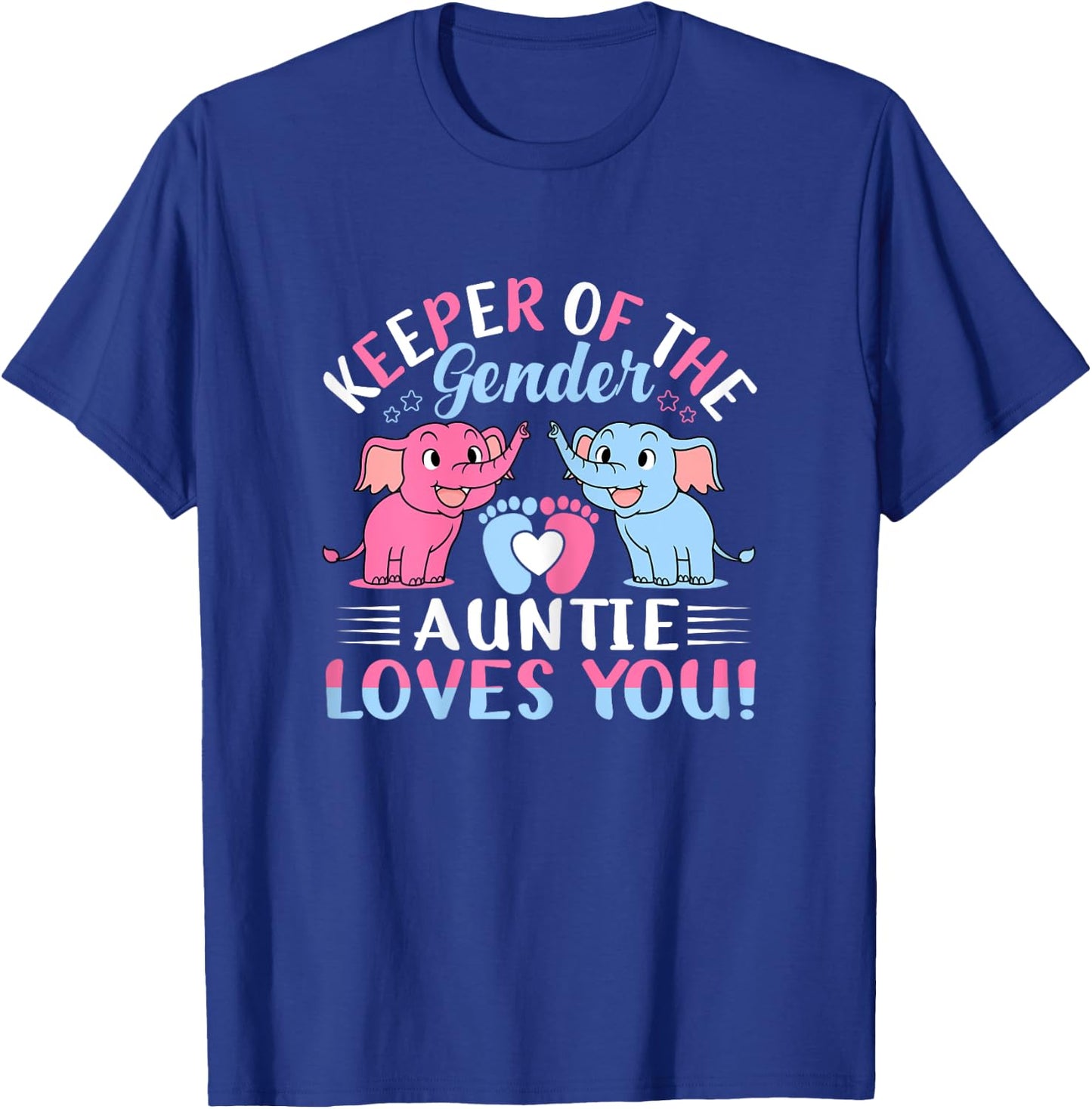 Keeper Of The Gender Auntie Loves You Gender Reveal Elephant T-Shirt - T-Shirt | Royal