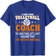 I Am The Volleyball Coach To Save Time Let's Just Assume T-Shirt - T-Shirt | Royal