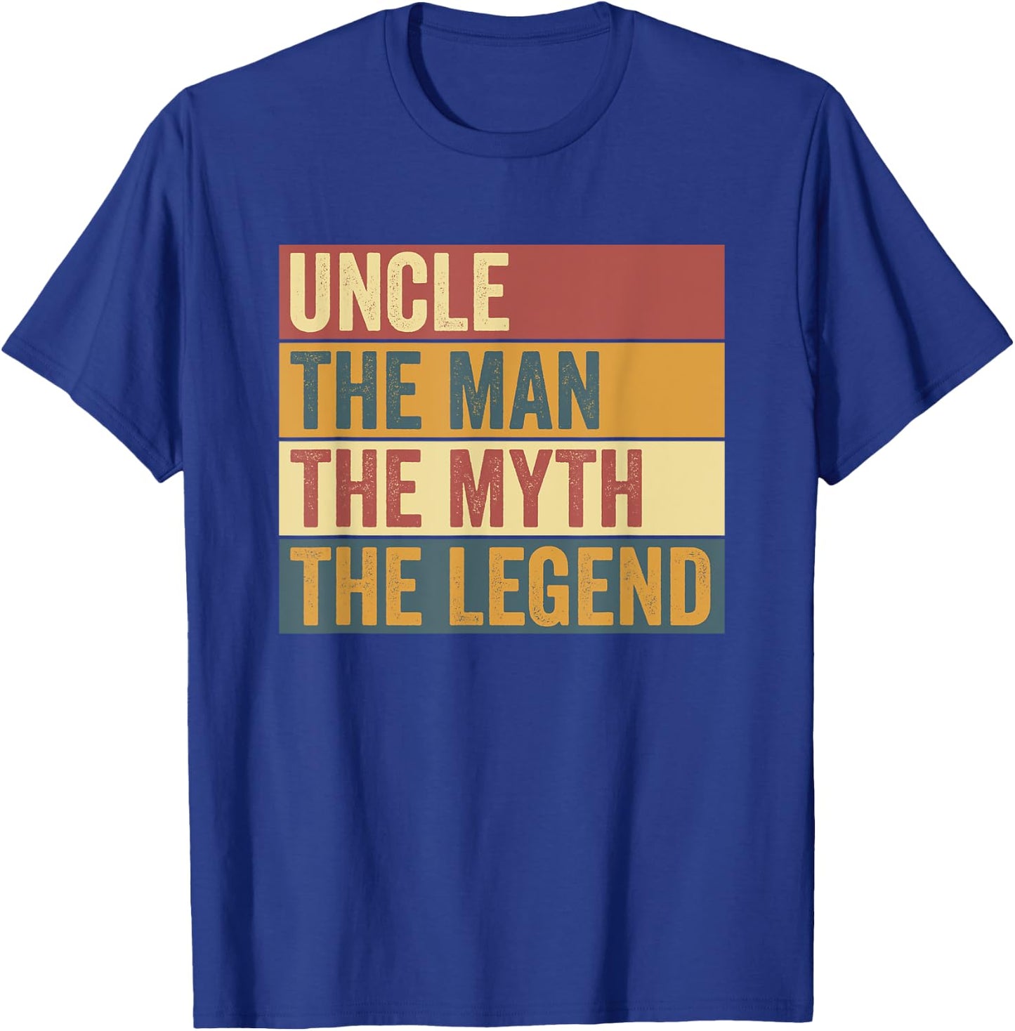 Funny Uncle Legend Saying T-Shirt - T-Shirt | Royal