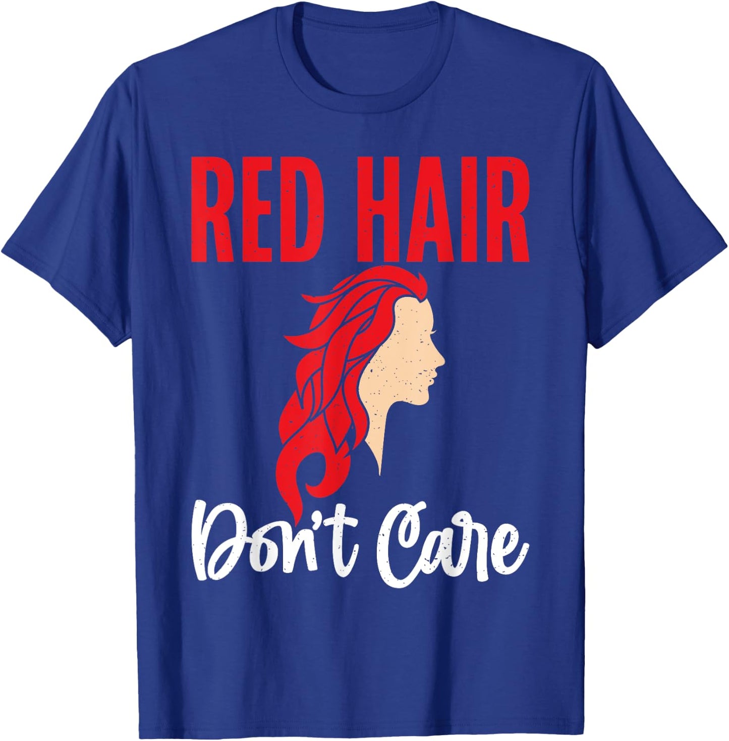 Red Hair dont care Redhead T-Shirt - T-Shirt | Royal