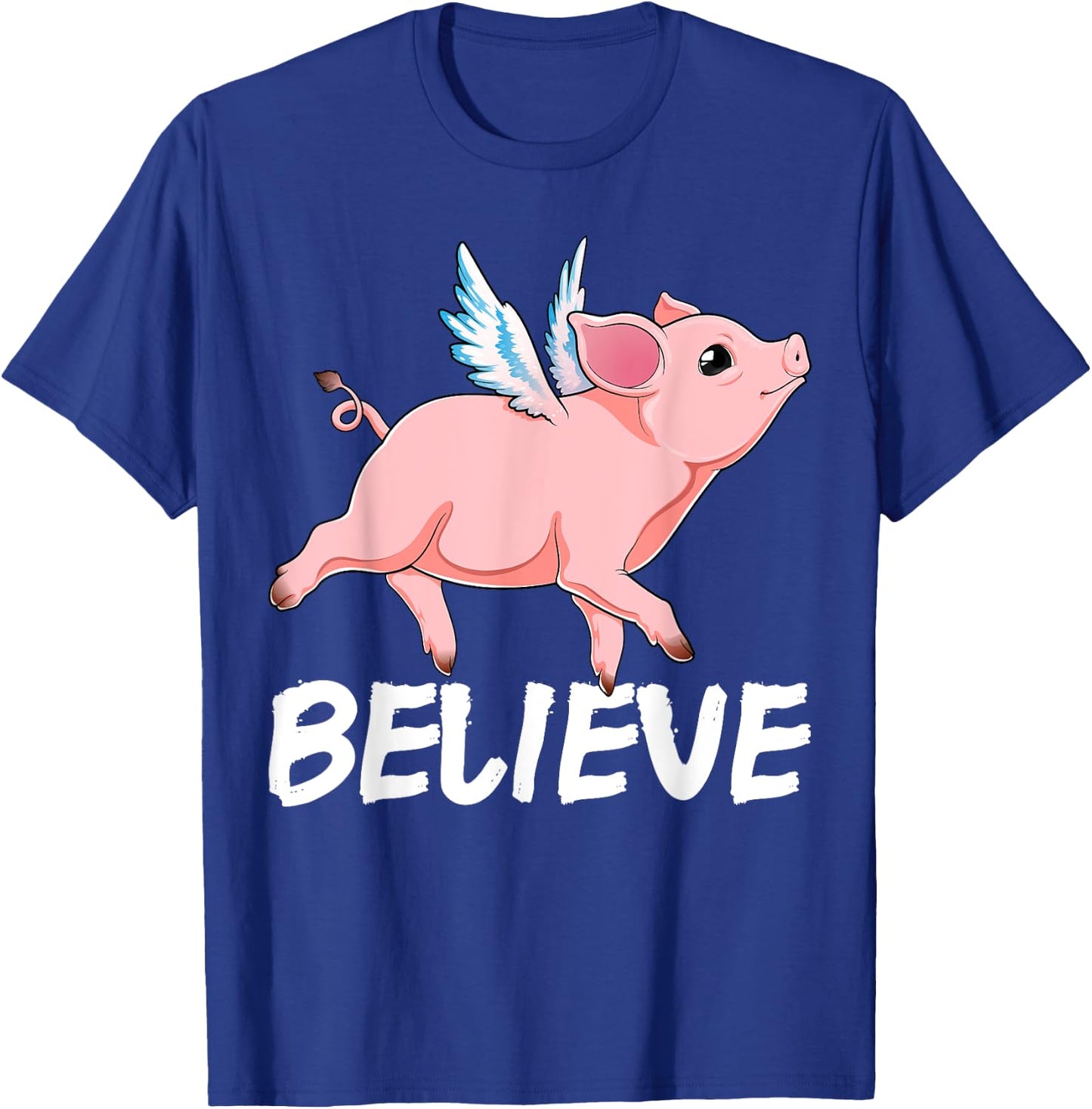 Flying Pig Believe Pigs Fly Believe Idiom Motivational T-Shirt - T-Shirt | Royal