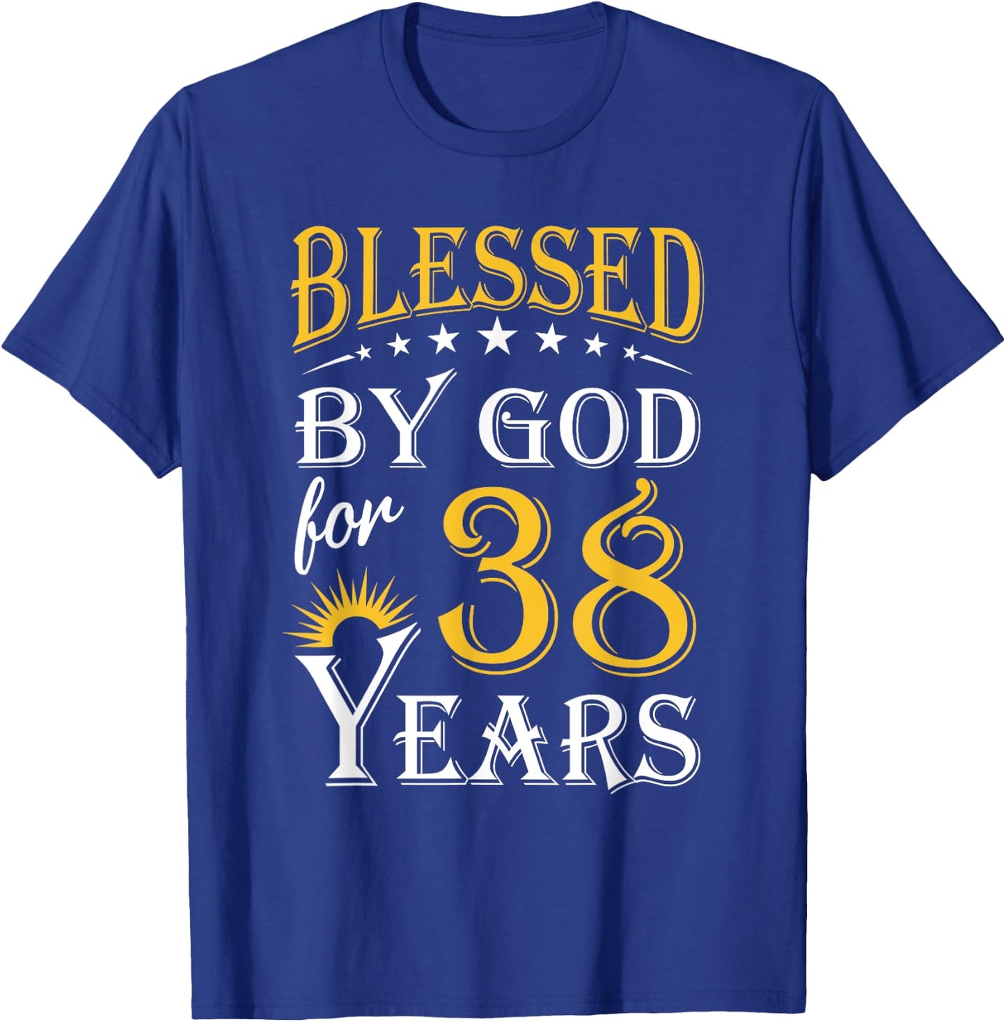 Vintage Blessed by God for 38 years Happy 38th Birthday T-Shirt - T-Shirt | Royal