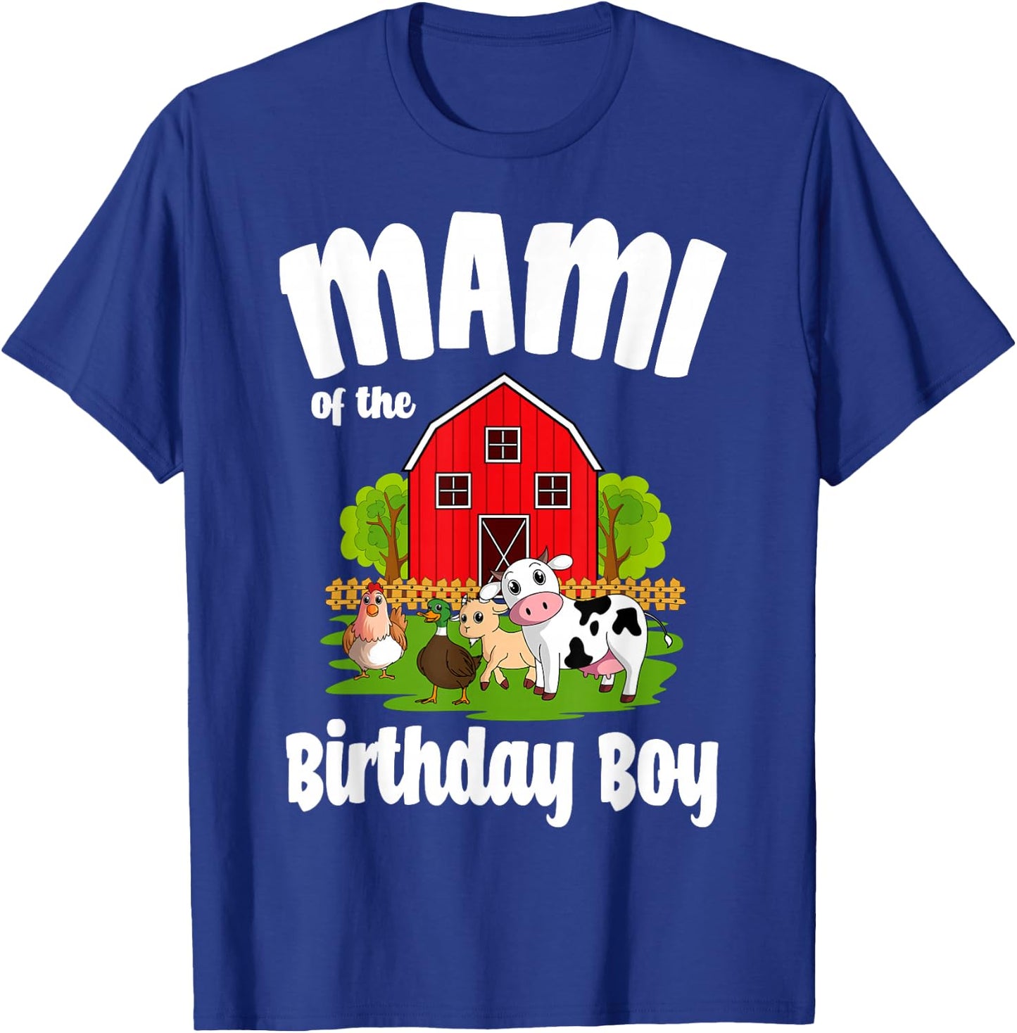 Mami Of The Birthday Boy Farm Animal Bday Party Celebration T-Shirt - T-Shirt | Royal