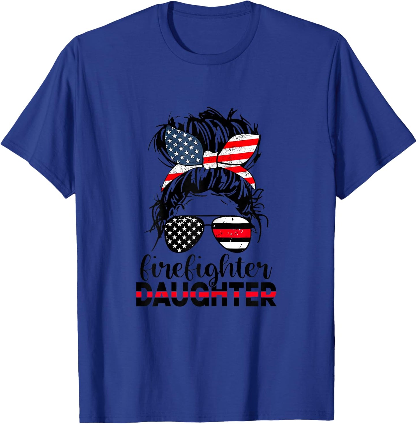 Firefighter Daughter Thin Red Line Messy Bun Classic T-Shirt - T-Shirt | Royal