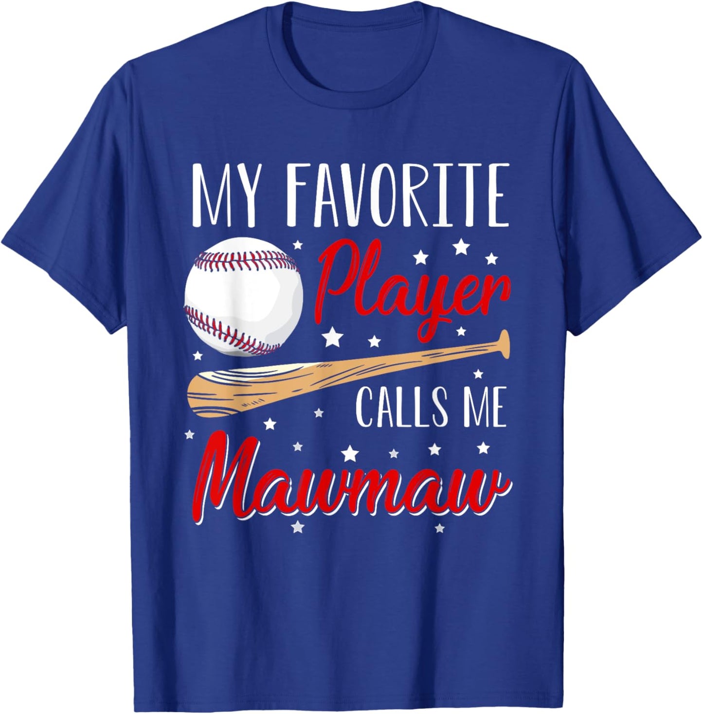 Baseball My Favorite Player Calls Me Mawmaw Heart Grandma T-Shirt - T-Shirt | Royal