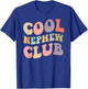 Cool Nephew Club Family Matching Design T-Shirt - T-Shirt | Royal