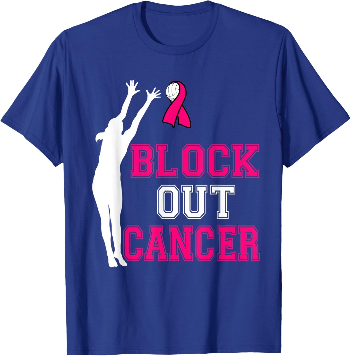Volleyball Breast Cancer Awareness Block Out Cancer T-Shirt - T-Shirt | Royal