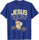 Vintage Jesus The Ultimate Deadlifter Funny Christian Gym T-Shirt - T-Shirt | Royal