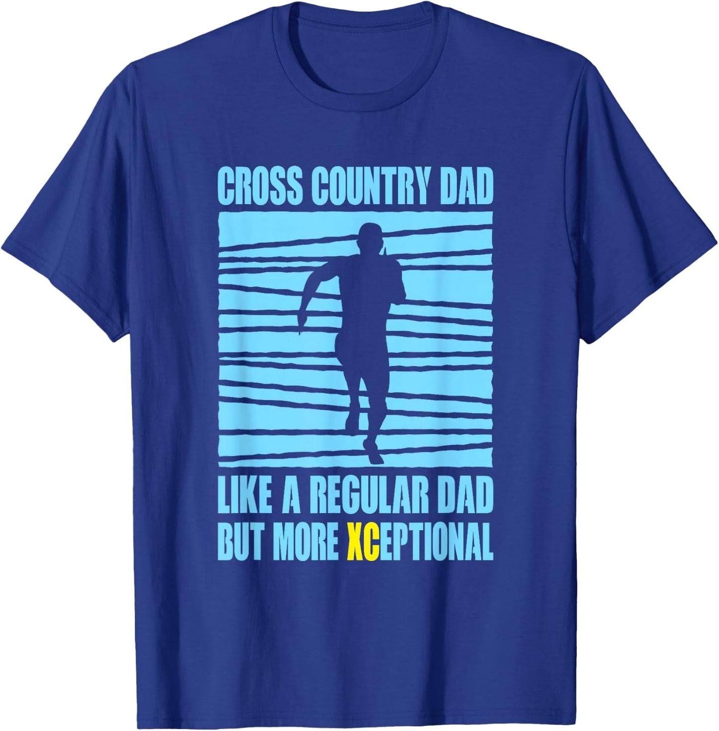 Cross Country Dad Like A Regular XC Cross Country Running T-Shirt - T-Shirt | Royal