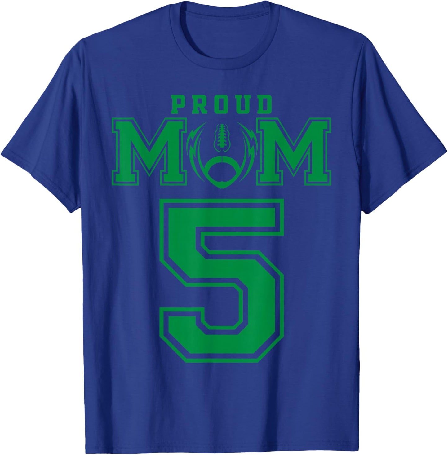 Custom Proud Football Mom Number 5 G Personalized T-Shirt - T-Shirt | Royal